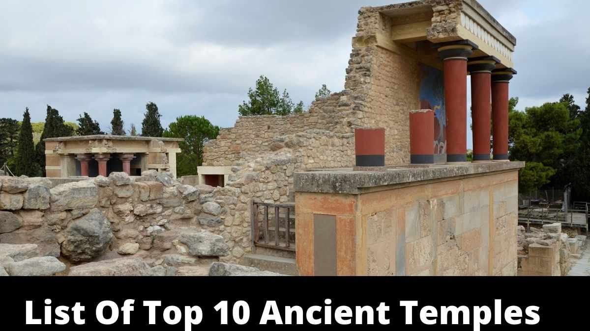 List Of Top 10 Ancient Temples